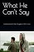 What He Can’t Say: Understa...