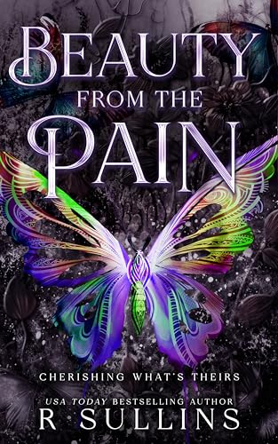 Beauty From The Pain : An MMFM Serial Killer Romance: Cherishing What's Theirs (Killer Love Book 2)