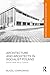 Architecture and Architects in Socialist Poland: Between Stalin and Le Corbusier (Routledge Research in Architecture)