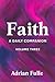 Faith: : A Daily Companion ...