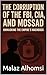 The Corruption of the FBI, CIA, and Mossad: Unmasking the Empire’s Watchdogs (Social Justice)