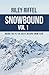 Snowbound Vol 1: Hiking the...
