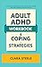 Adult ADHD Workbook & Copin...