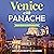 Venice with Panache: Stylis...