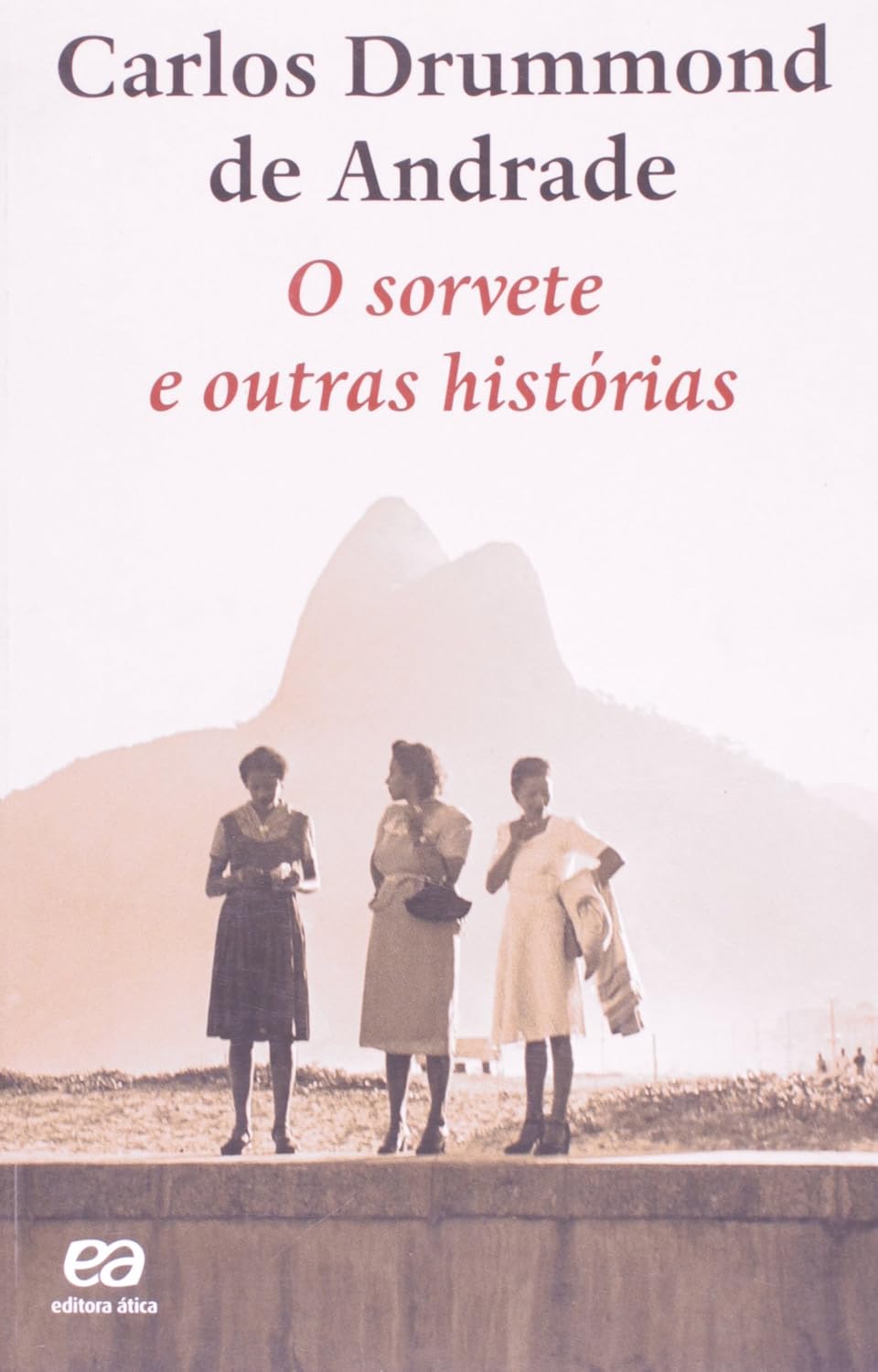 O sorvete e outras histórias (Paperback)