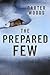 The Prepared Few: An EMP Po...