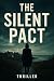 The Silent Pact by Victoria Hale