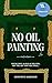 No Oil Painting