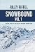 Snowbound Vol 1: Hiking the...