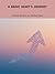 A Brave Heart'S Journey: A ...