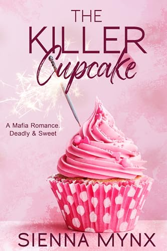 The Killer Cupcake (Poison Cherry Series Book 3)