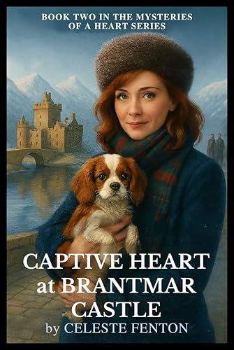 Captive Heart at Brantmar Castle: Book Two in the Mysteries of a Heart Series (Kindle Edition)