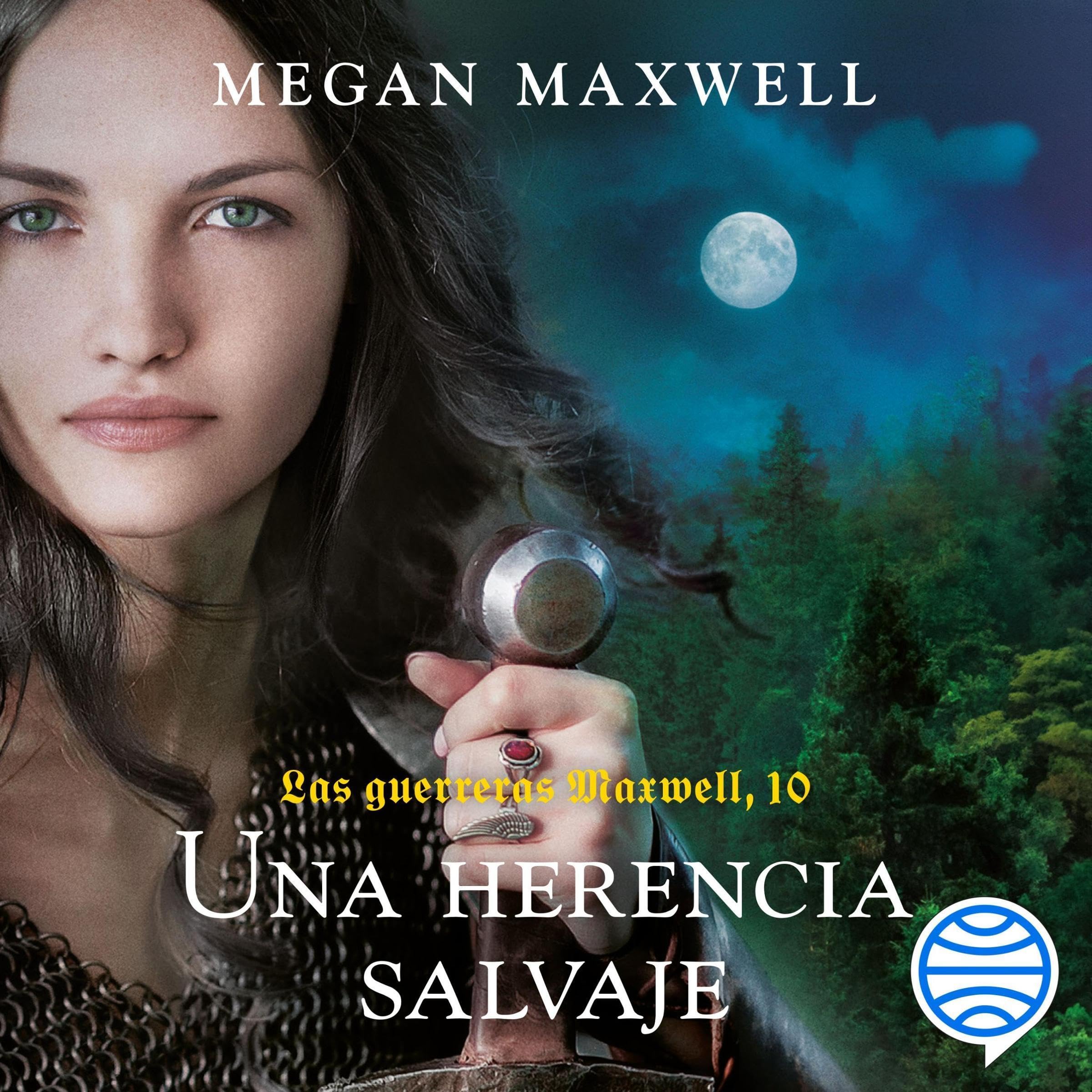 Una herencia salvaje: Las guerreras Maxwell - Vol. 10 (Audible Audio)