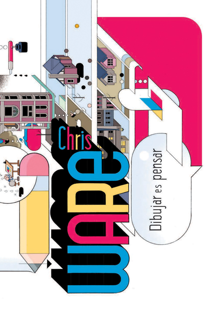 Chris Ware: Dibujar es pensar