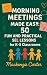 Morning Meetings Made Easy:...