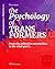 The Psychology of TRANSFORM...