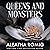 Queens and Monsters (Brutal...