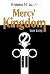 Mercy Kingdom: La...
