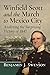 Winfield Scott and the March to Mexico City: Analyzing the Surprising Victory of 1847