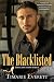 The Blacklisted (The Last Look Series Book 2)
