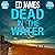 Dead in the Water: Police Scotland Crime Series, Book 1