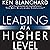 Leading at a Higher Level by Kenneth H. Blanchard