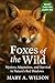 Foxes of the Wild: Mystery,...