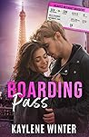 Boarding Pass by Kaylene Winter Boarding Pass by Kaylene Winter