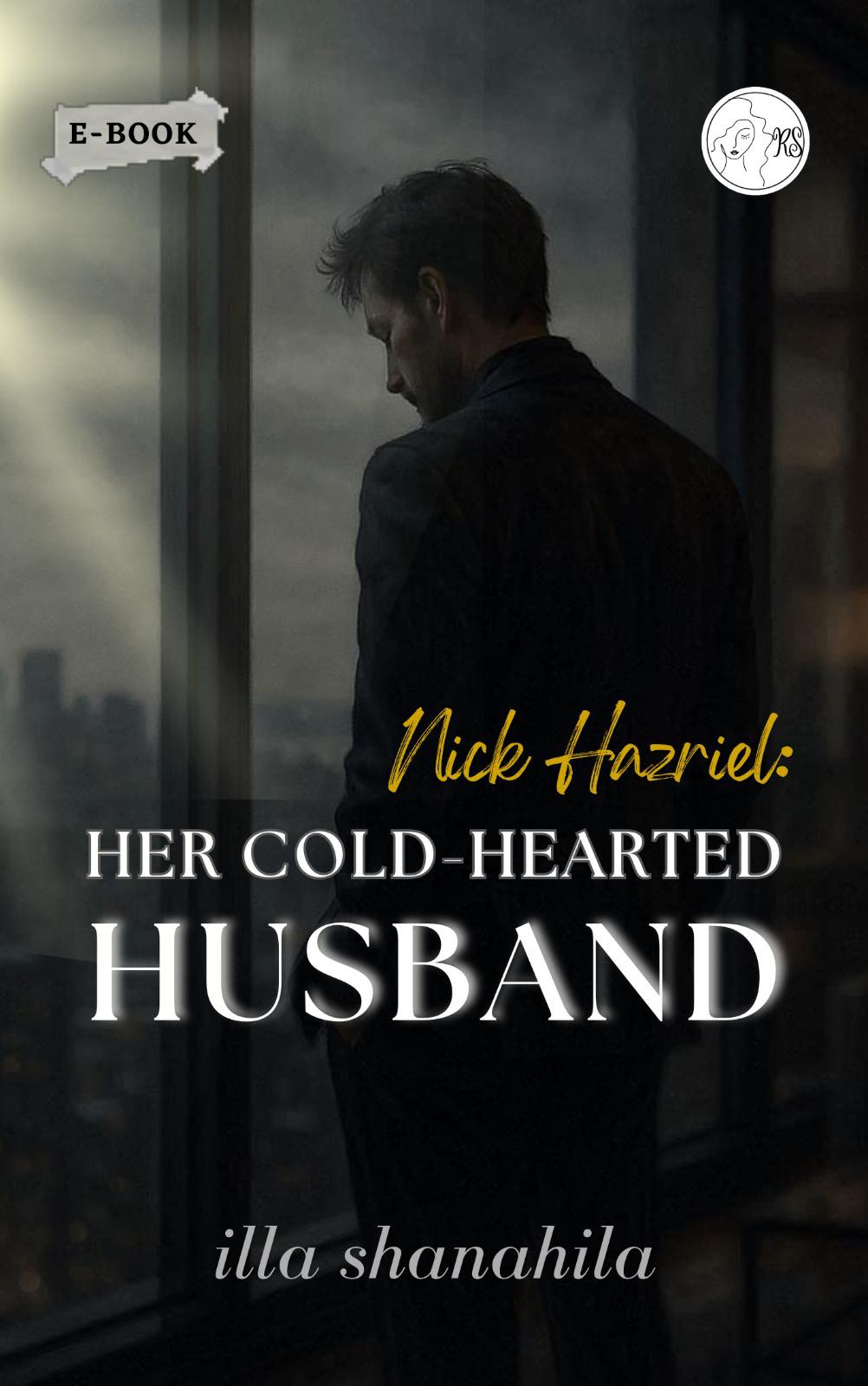 Nick Hazriel : Her Cold-Hearted Husband