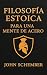 Filosofía Estoica para una ...