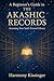 A Beginner's Guide to the Akashic Records by Harmony Kissinger