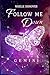 Follow me down: Gemini (Dark Love)