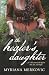 The Healer's Daughter: A historical tale of love, loss, fear and magic