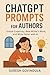 ChatGPT Prompts for Authors...