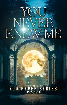 You Never Knew Me (ebook)