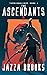 The Ascendants (Threadweave...