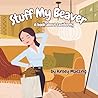 Stuff My Beaver: ...