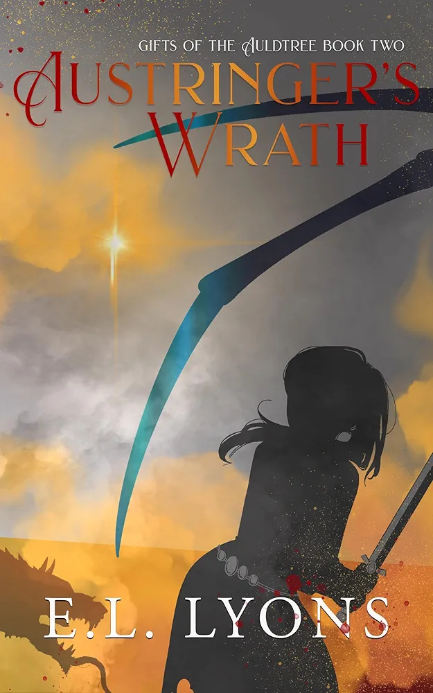Austringer's Wrath (Gifts of the Auldtree #2)