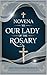 Novena to Our Lady of the R...