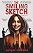 The Smiling Sketch (English...