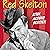 Red Skelton: Stick Around, ...