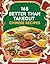 168 BETTER THAN TAKEOUT CHINESE RECIPES