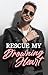 Rescue My Drowning Heart