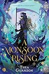 The Hurricane Wars (Tome 2) - A Monsoon Rising (French Edition)