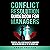 Conflict Resolution Guidebook for Managers: Essential Skills for Preventing, Managing, and Resolving Conflict in the Workplace