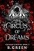 Circus Of Dreams by B. Green Circus Of Dreams by B. Green