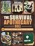 The Survival Apothecary Bib...