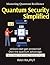 Quantum Security Simplified...