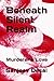 Beneath Silent Realm: Murderer’s Love