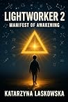 Lightworker 2: Th...